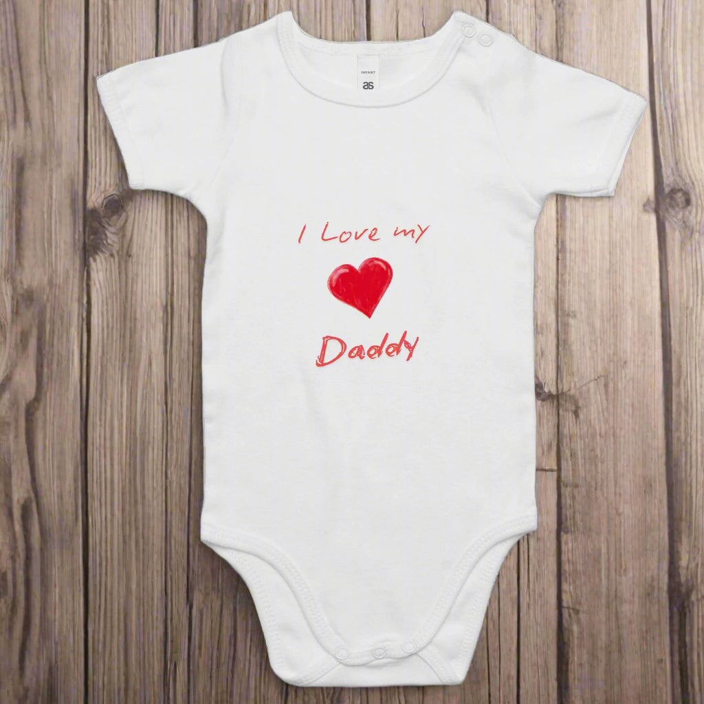 I Love My Daddy - Baby Onesie Romper