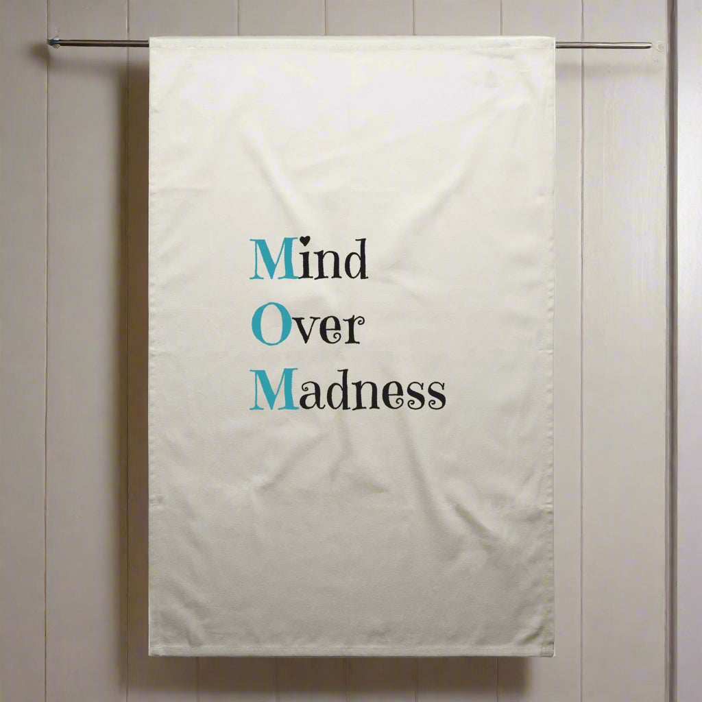 MOM Mind Over Madness Tea Towel
